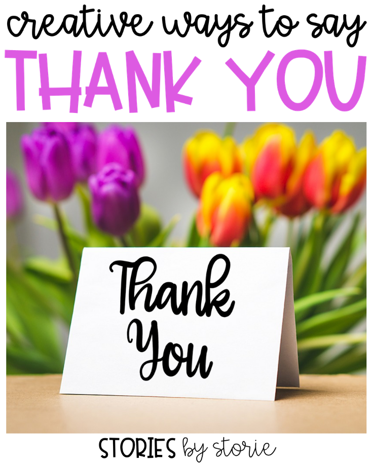 Not only is Teacher Appreciation Week quickly approaching, but so is the end of the school year.  That can mean only one thing…..time to thank those who have worked with your child all year long. This includes teachers, school staff, volunteers, and more! I’ve been scouring Pinterest to find a creative way to say thank you and thought I would share some of my favorite ideas here.