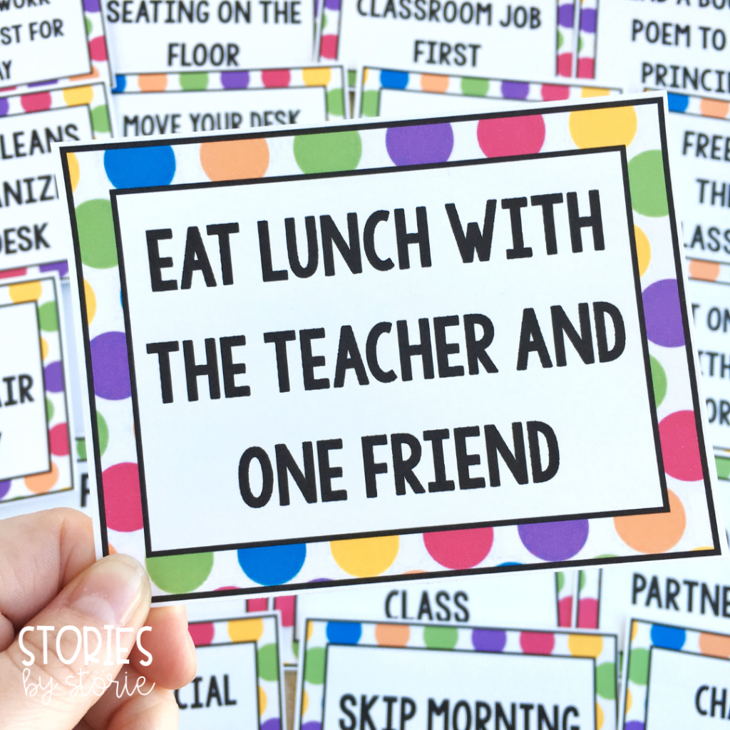 One of the most popular rewards in my classroom was to eat lunch in the classroom with the teacher and a friend.