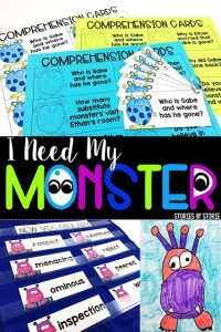 Are you getting ready to read I Need My Monster? Try these comprehension and vocabulary activities to pair with the story.