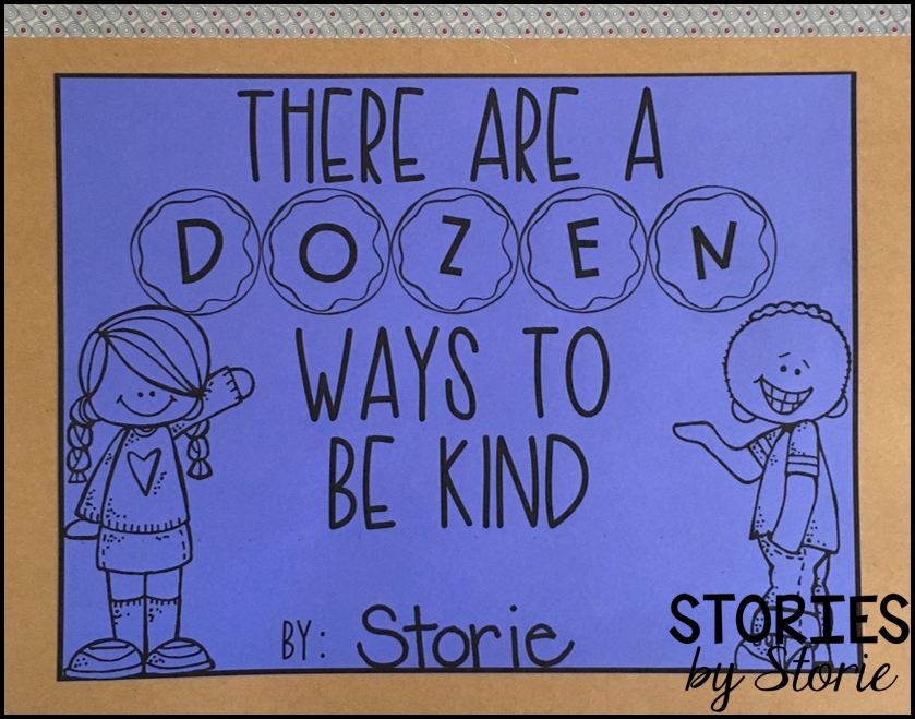 A Dozen Ways to Be Kind Freebie - includes 12 ways to show kindness