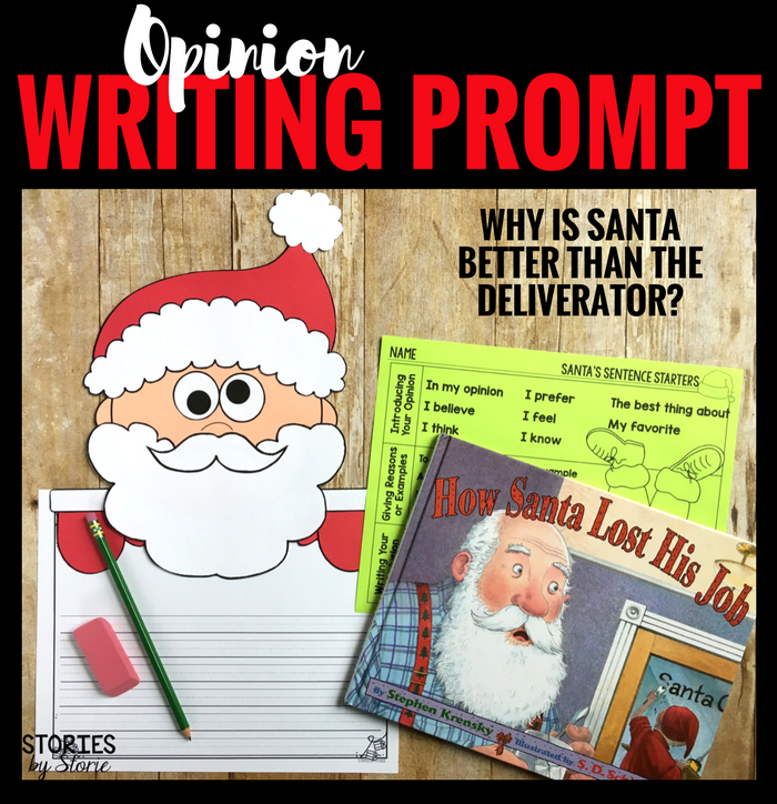 How Santa Lost His Job (Opinion Writing and Craft)