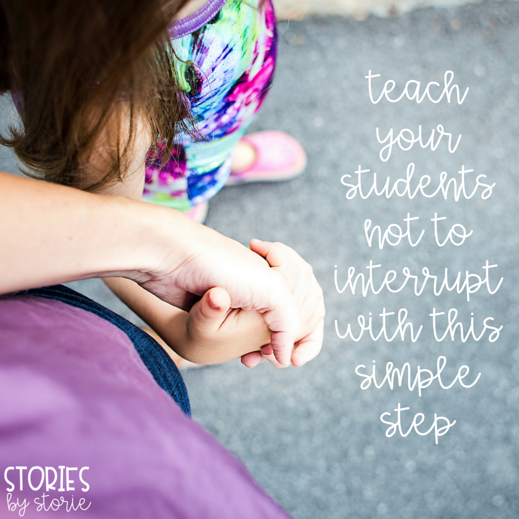 Use this one simple step to keep your students from interrupting your conversations.