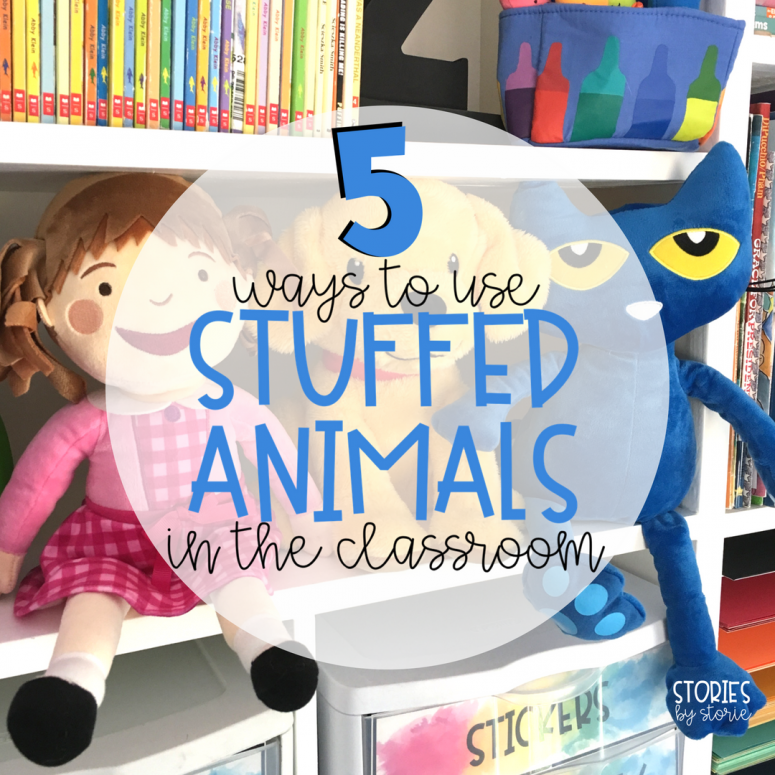 5 Ways to Use Stuffed Animals in the Classroom