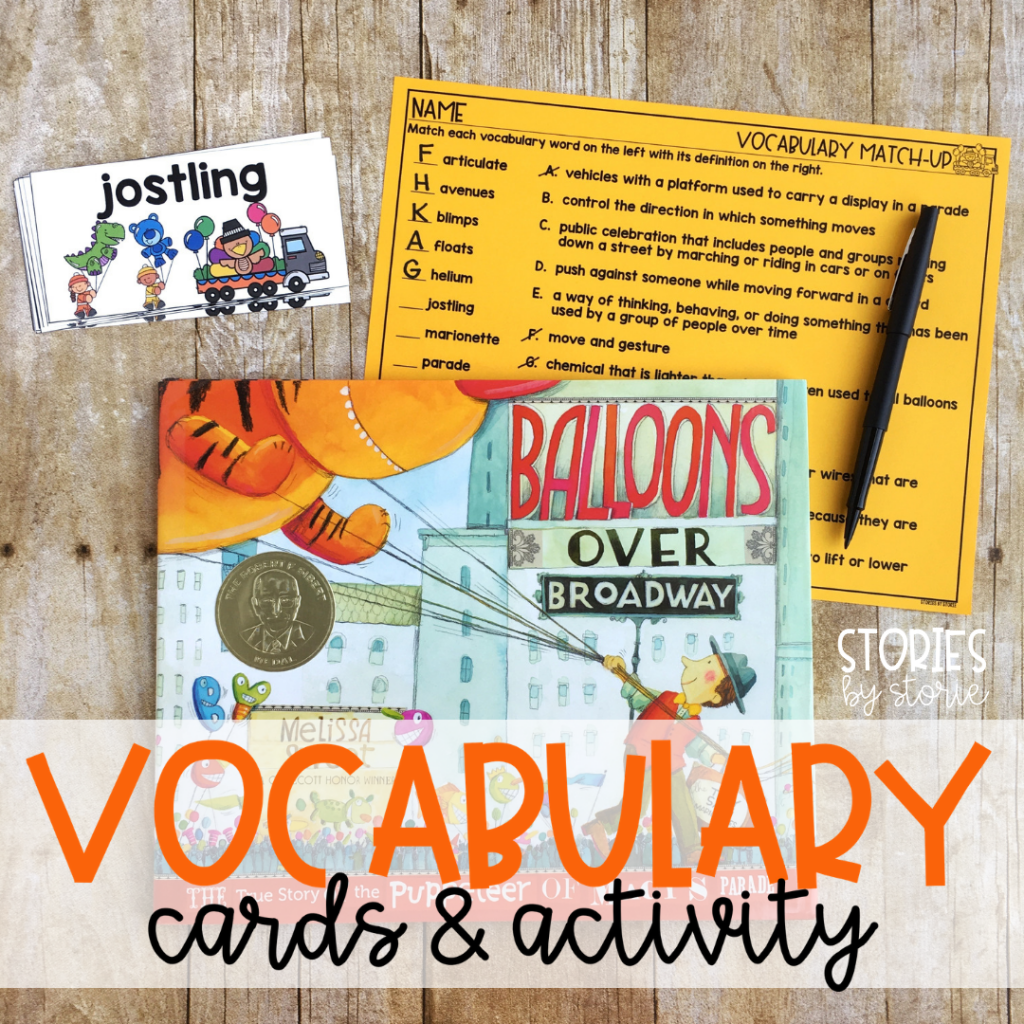 This book companion focuses on 12 vocabulary words from Balloons Over Broadway by Melissa Sweet. There are vocabulary cards along with a vocabulary match-up page to check for student understanding of these new terms.