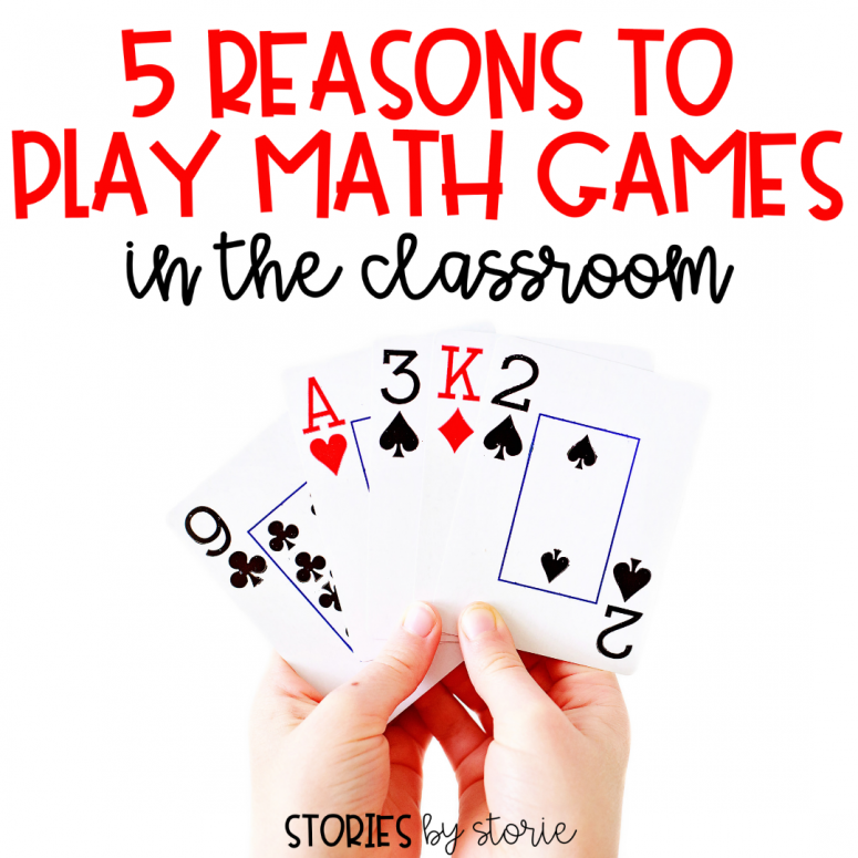 5 Reasons to Play Math Games