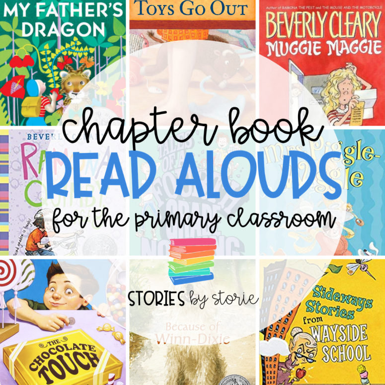 Chapter Book Read Alouds for the Primary Classroom