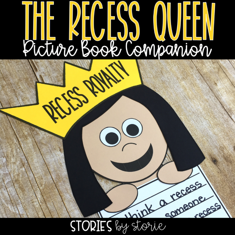 The Recess Queen Activities