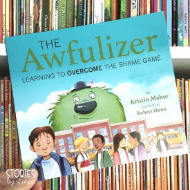 The Awfulizer by Kristin Maher and Robert Dunn