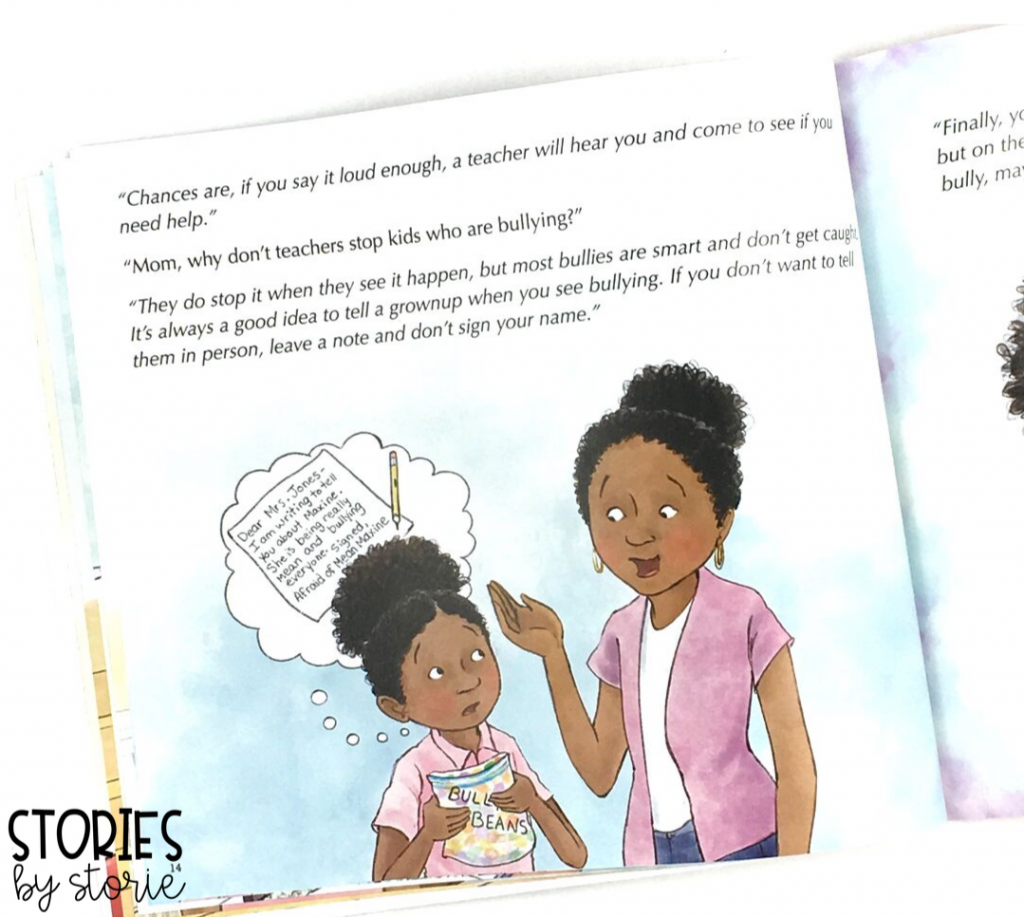 Bully B.E.A.N.S. by Julia Cook helps children identify bullying and offers strategies for those who are targets and bystanders. 