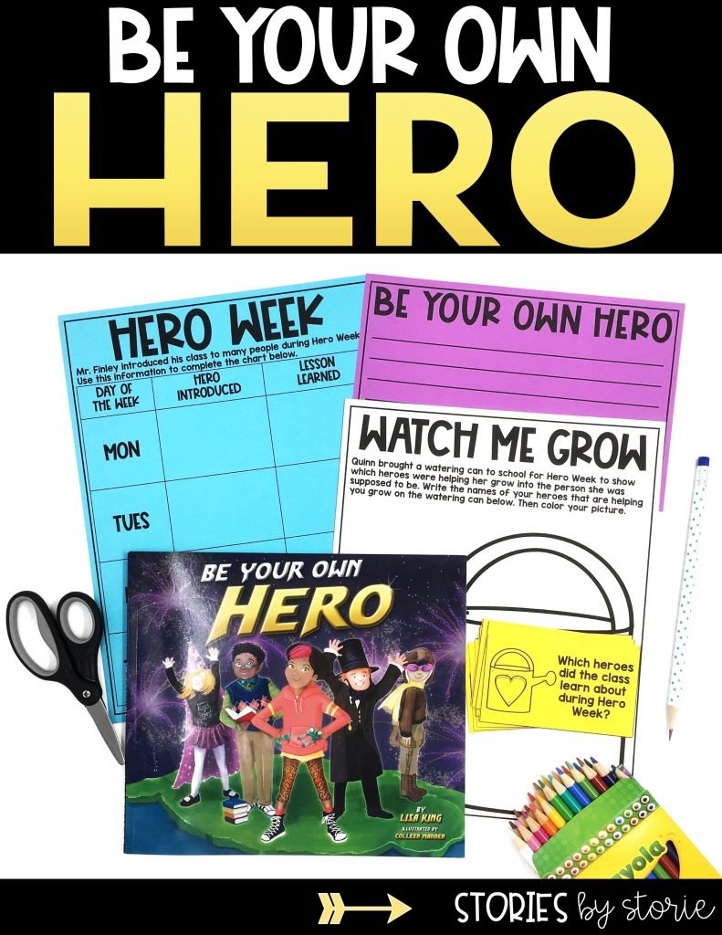 If you're reading Be Your Own Hero by Lisa King, these activities will help guide your students through the book.