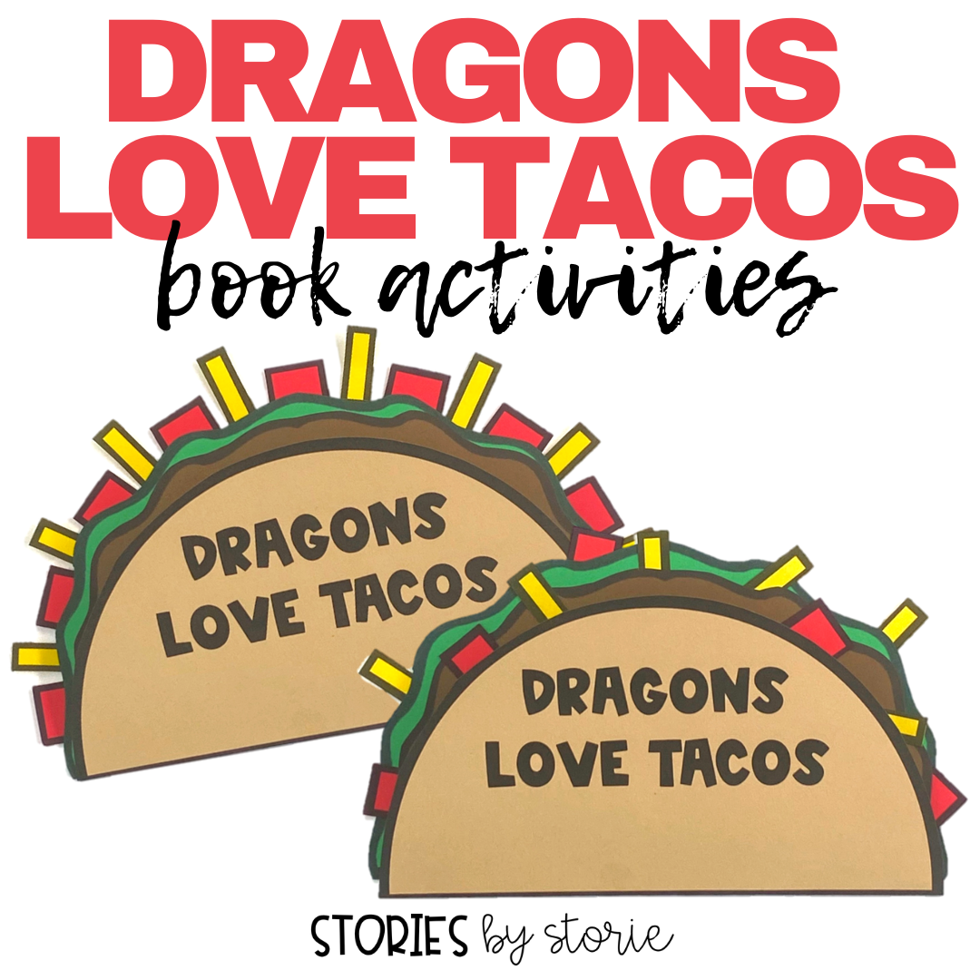 dragons-love-tacos-activities-for-the-primary-classroom