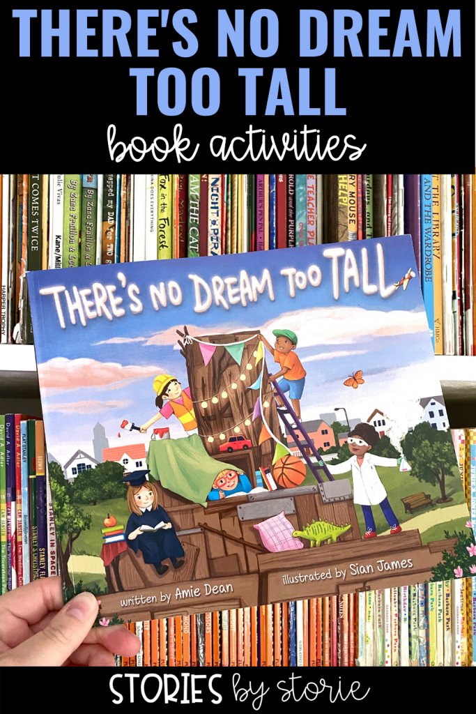 Amie Dean's latest book, There's No Dream Too Tall, encourages children to dream big, identify their gifts, and choose their own path for the future. I want to share a few activities you can pair with this book.