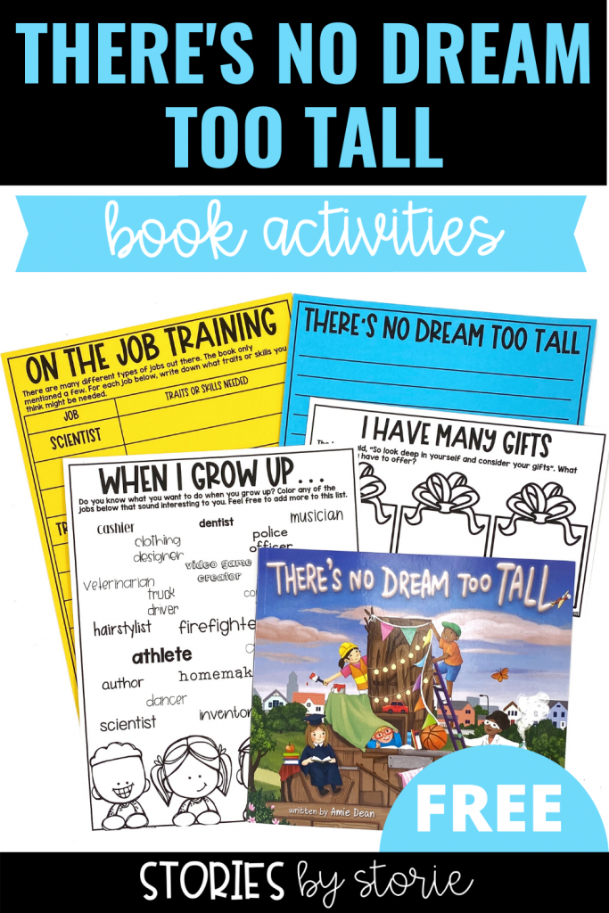 Amie Dean's latest book, There's No Dream Too Tall, encourages children to dream big, identify their gifts, and choose their own path for the future. I want to share a few activities you can pair with this book.