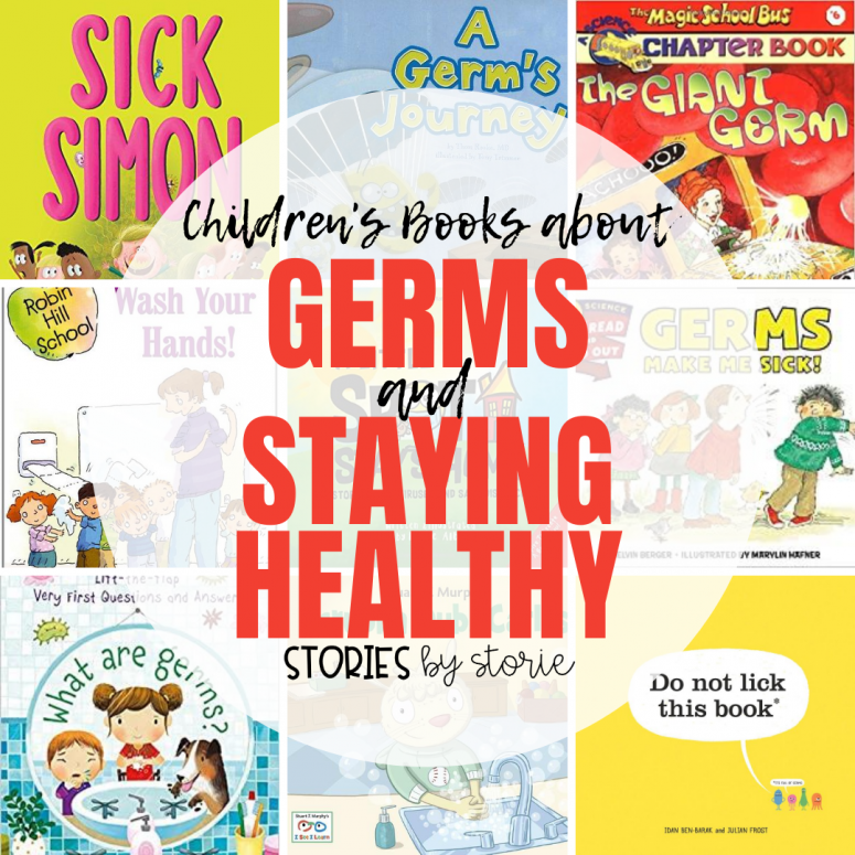 Children’s Books about Germs and Staying Healthy