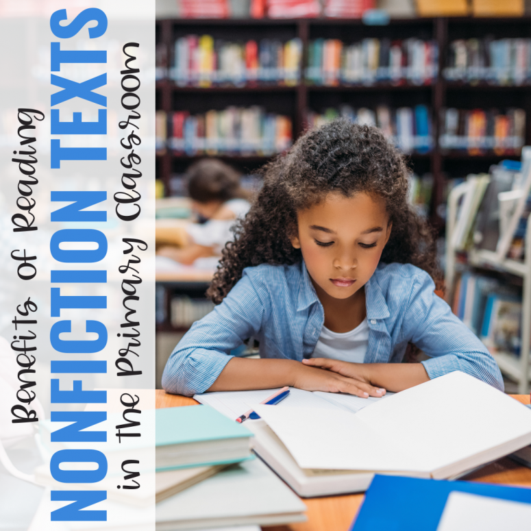 Benefits of Nonfiction Texts in the Primary Classroom