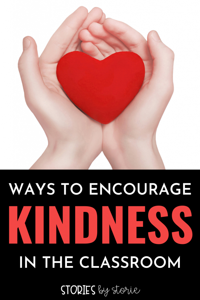 Kindness is so important, but doesn't come easily to everyone. Here are some easy ways to encourage kindness in the classroom.