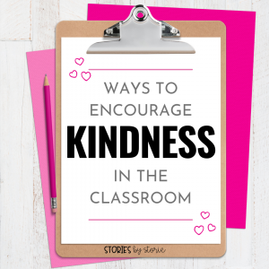 Kindness is so important, but doesn't come easily to everyone. Sometimes we need to explicitly teach and model this trait for our students just as we would for academic skills. Here are some easy ways to encourage kindness in the classroom.