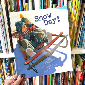 Snow Day by Lester Laminack
