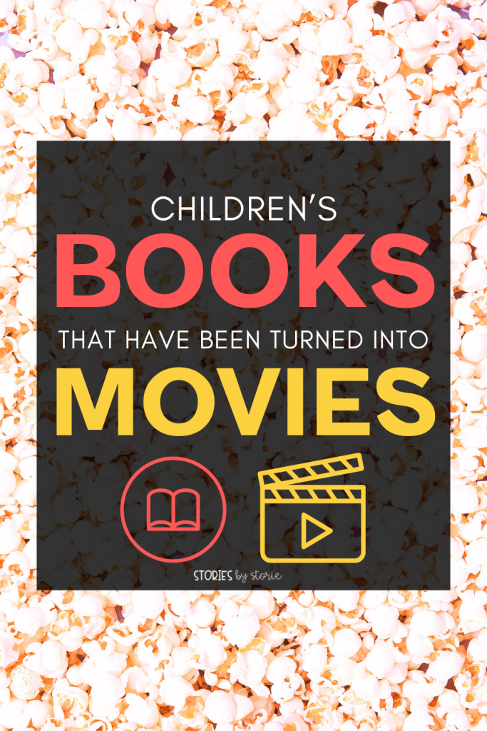Reading children's books that have been turned into movies can entice your most reluctant readers. Here are some picture books and chapter books with movie adaptations.