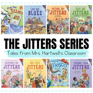 The Jitters Series, Tales From Mrs. Hartwell's Classroom