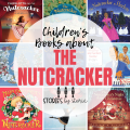 Get ready to dive into the holiday season with these enchanting nutcracker books. Whether you're looking for your next classroom read aloud or a bedtime story, these books will captivate the imaginations of kids of all ages.