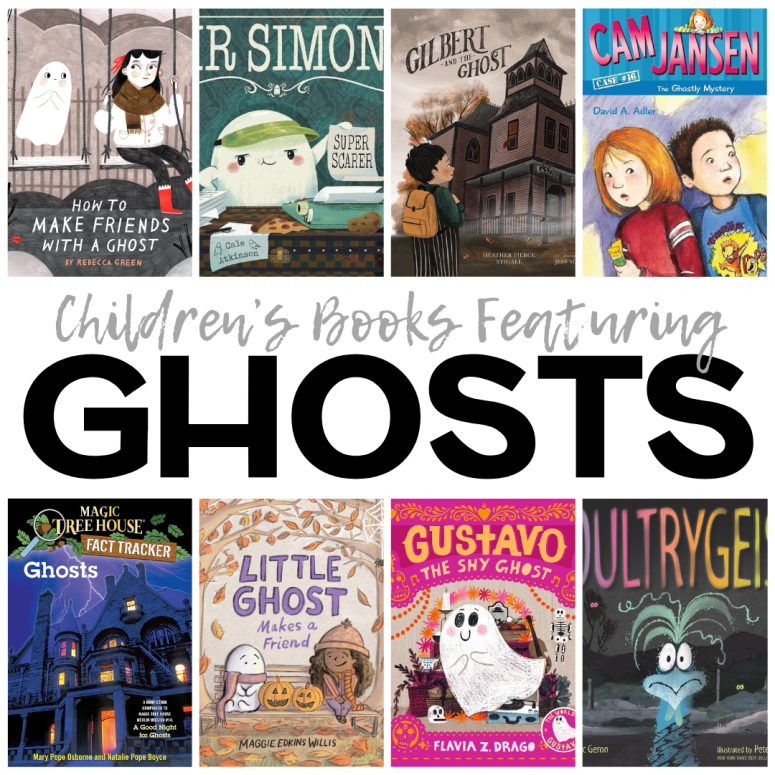 Children’s Books Featuring Ghosts