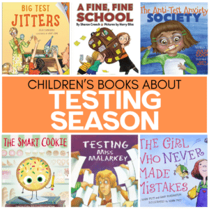 Like it or not, high-stakes testing continues to happen year after year. You might not be able to keep it from happening, but you can help alleviate student fear and anxiety by sharing picture books. Here are several books to share during testing season.